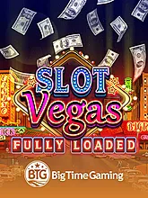 Slot Vegas Fully Loaded